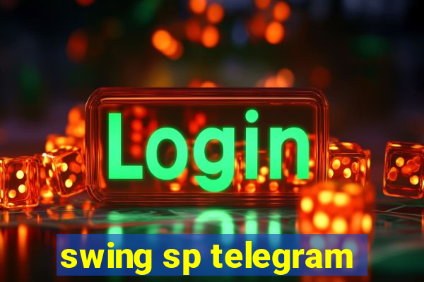 swing sp telegram